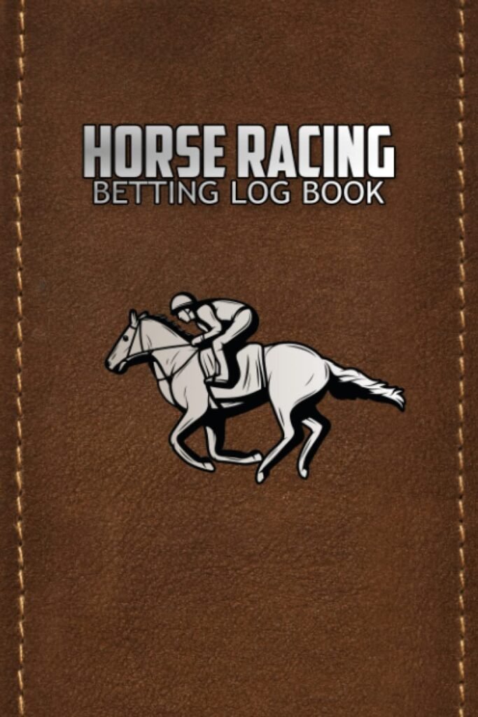 Horse Racing Betting Log Book: Perfect Notebook for Horse Racing Lovers | Monthly Profit Tracker | Diary for Tracking Race Meeting, Horse, Odds, Stake and Results | Gift for Father, Grandfather     Paperback – December 13, 2020